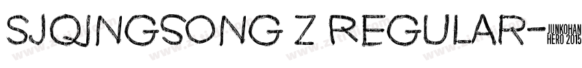 SJqingsong Z Regular字体转换
